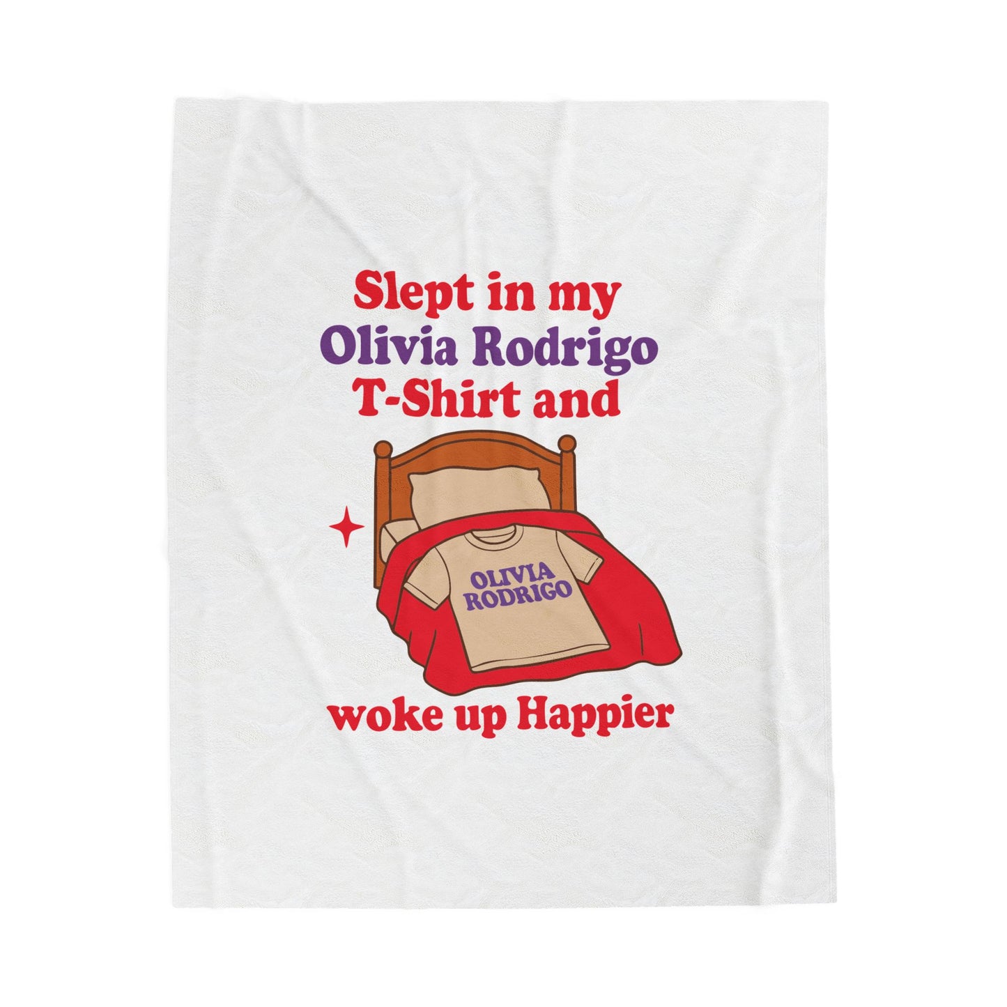 Slept in my Olivia Rodrigo T-shirt and woke up Happier - Plush Blanket