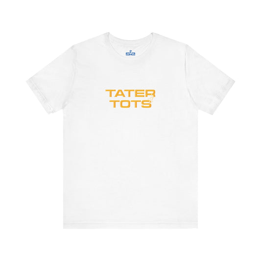 Tater Tots - T-shirt