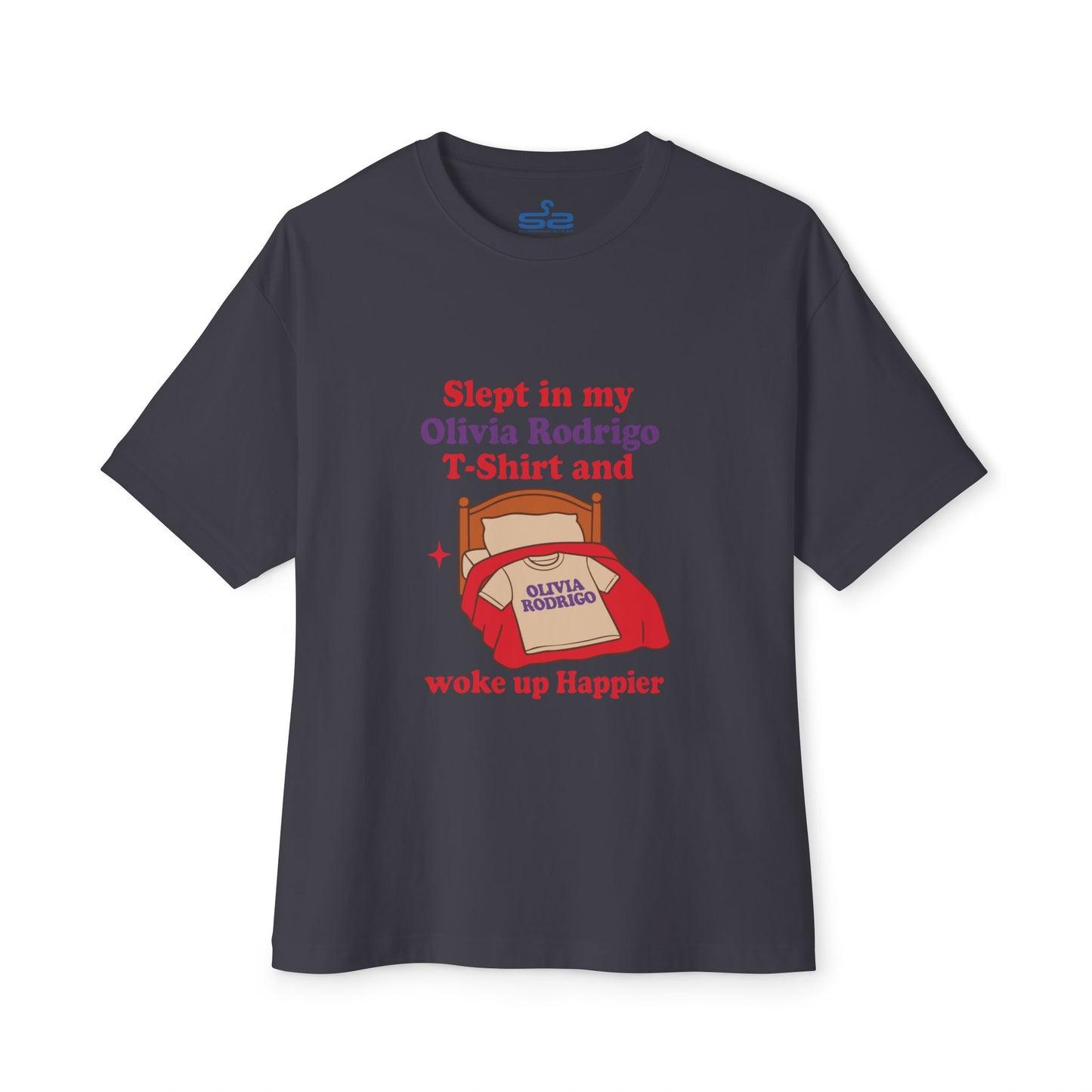 Slept in my Olivia Rodrigo T-Shirt and woke up Happier - Oversized Tee