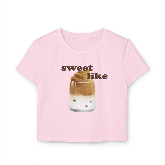 Sweet Like - Baby tee
